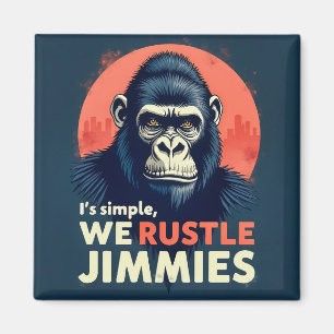 That Rustle Jimmies Magnet