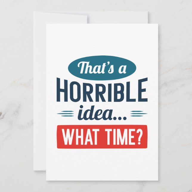 That’s A Horrible Idea Thank You Card (Front)