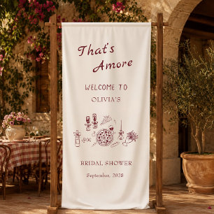 That’s amore italian pizza and wine bridal shower  banner