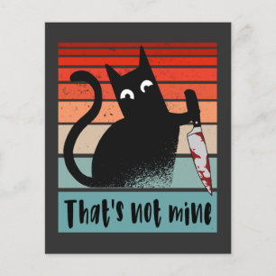 That’s not mine, Innocent Cat with knife Postcard  Flyer