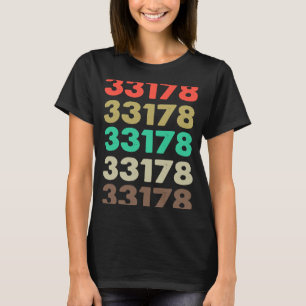 That Says 33178 Retro Zip code Zipcode 33178 T-Shirt
