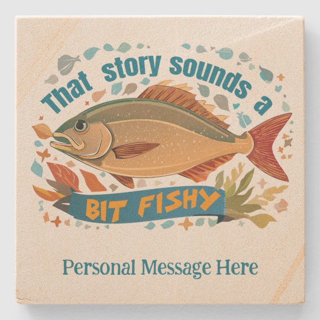 "That story sounds a bit fishy" Trout Fishing  Stone Coaster (Front)