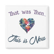 That was Then...This is Now