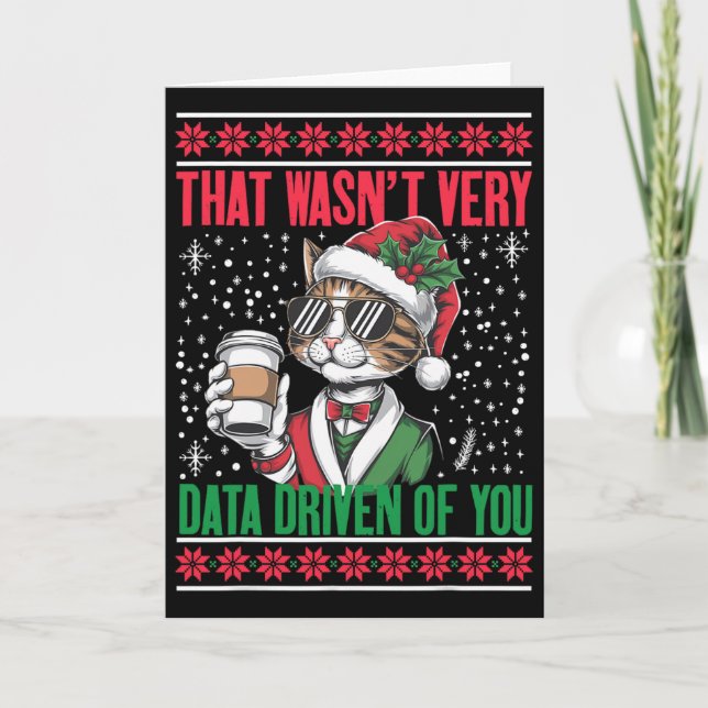That Wasn't Very Data Driven Of You Funny Christma Card (Front)