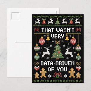 That Wasn't Very Data Driven of You, Funny Data Holiday Postcard