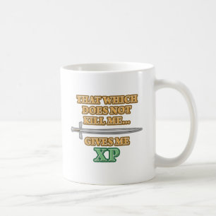 That Which Does Not Kill Me Coffee Mug