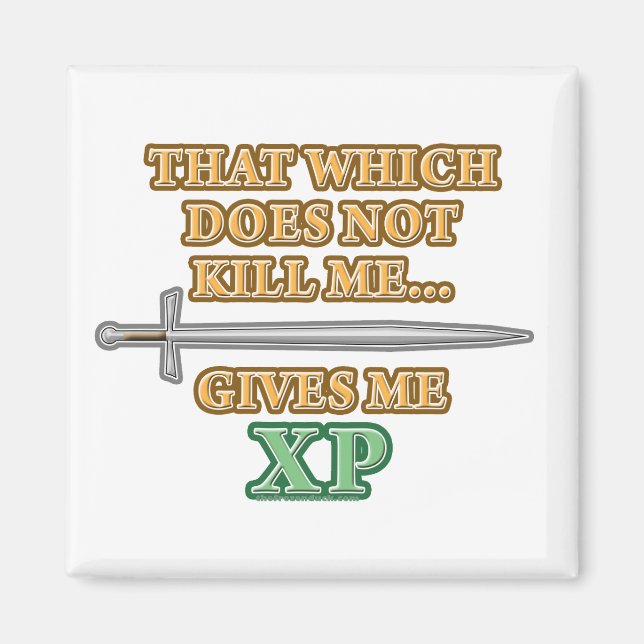 That Which Does Not Kill Me Magnet (Front)