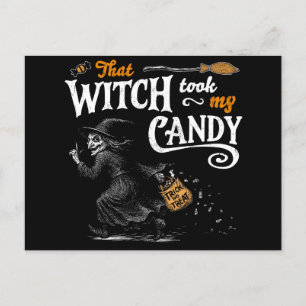 That Witch Took My Candy Dark Holiday Postcard