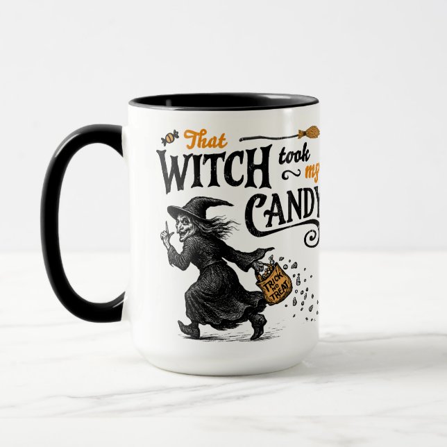 That Witch Took My Candy Mug (Left)