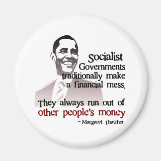 Thatcher socialist quote magnet