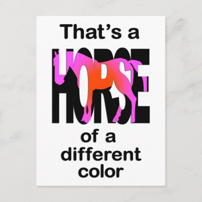 That's a Horse of a Different Colour Print Postcard (Front)