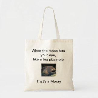 That's a moray bag