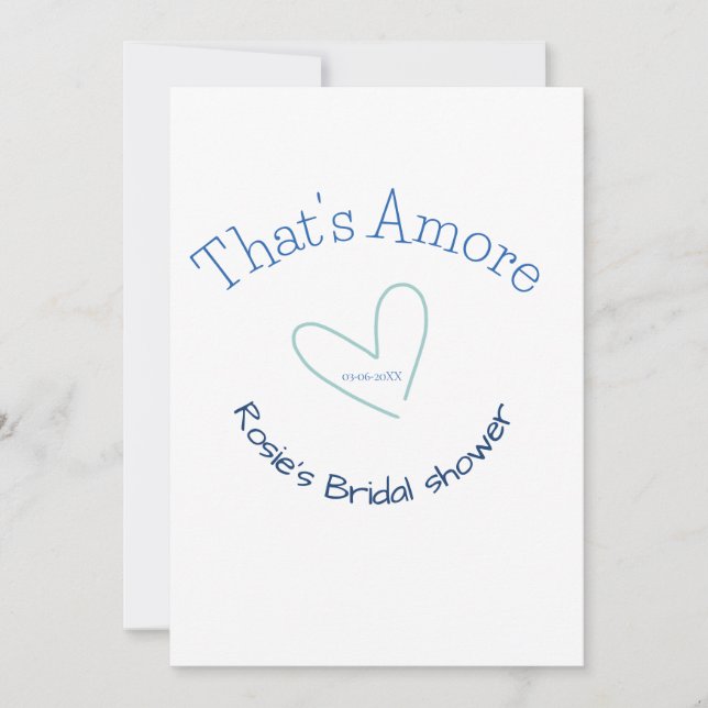THATS AMORE BRIDAL SHOWER BLUE HEART NAME DATE SIM INVITATION (Front)