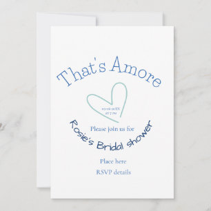 THATS AMORE BRIDAL SHOWER BLUE HEART NAME DATE SIM INVITATION