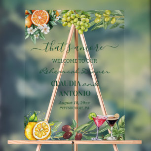 That's Amore Italian Citrus Rehearsal Dinner Acrylic Sign
