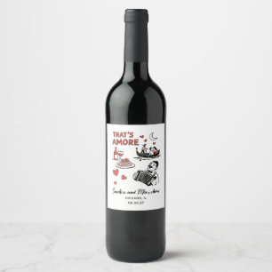 That's Amore Italian Funky Wedding Bridal Shower Wine Label