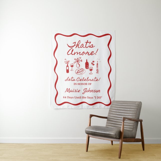 That's Amore Italian Theme Bridal Shower Sign Tapestry (In Situ)