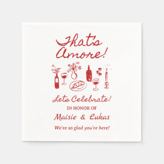 That's Amore Italian Theme Engagement Party Sign Napkin