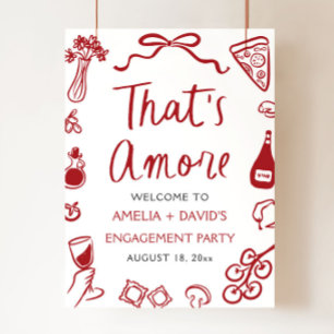 That's Amore Red Italian Engagement Party Welcome Poster