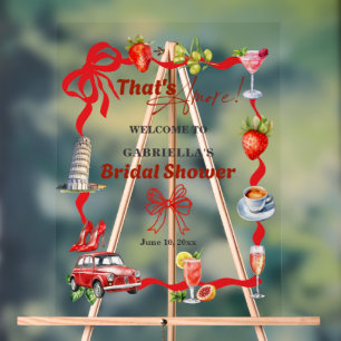 That's Amore Whimsical Italian Bridal Welcome Acrylic Sign