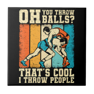 That's Cool I Throw People Ceramic Tile