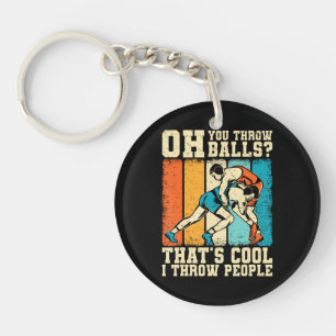 That's Cool I Throw People Key Ring