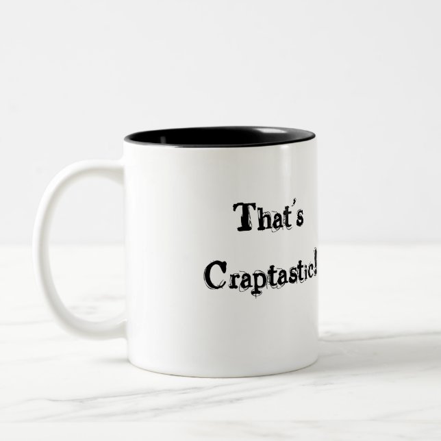 That's Craptastic! Two-Tone Coffee Mug (Left)