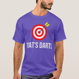 Thats Darts Bullseye Cricket T-Shirt