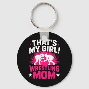 Thats Girl Wrestling Mum Wrestler Mother Martial Key Ring