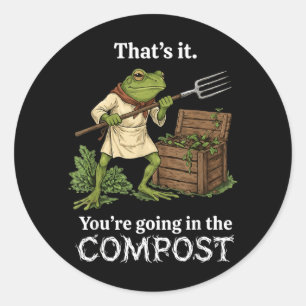 Thats Going in The Compost Frog Gardening Funny Classic Round Sticker