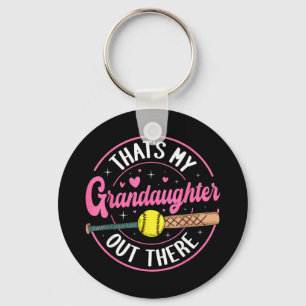 Thats Granddaughter Out There Softball Grandma Key Ring