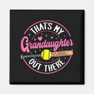 That's granddaughter out there softball grandmaTha Magnet