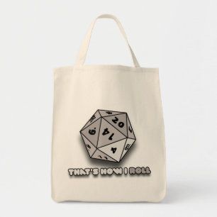 That's How I Roll d20 Tote Bag
