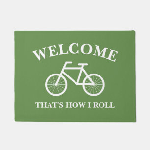 That's how i roll funny bicycle welcome door mat