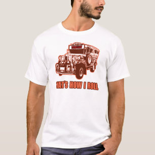 That's How I Roll Jeepney T-Shirt