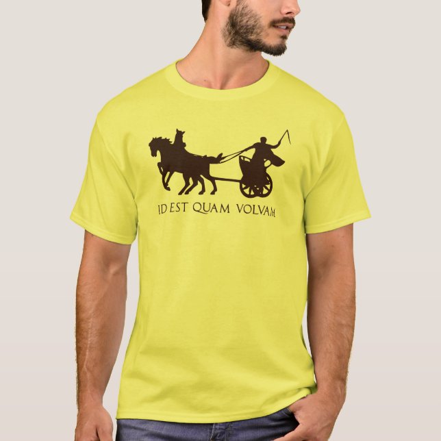 That's How I Roll (Latin w/ Roman Chariot) T-Shirt (Front)