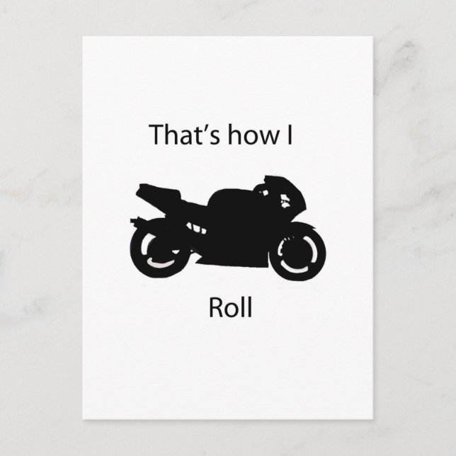 That's how I roll Postcard (Front)