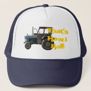 That's How I Roll Tractor Cap