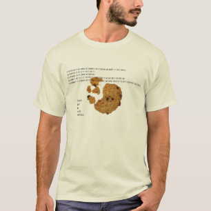 That's How the Cookie Crumbles T-Shirt