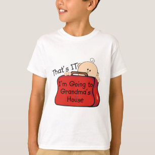 That's it Grandma T-Shirt