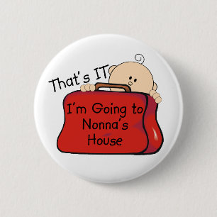 That's it Nonna 6 Cm Round Badge