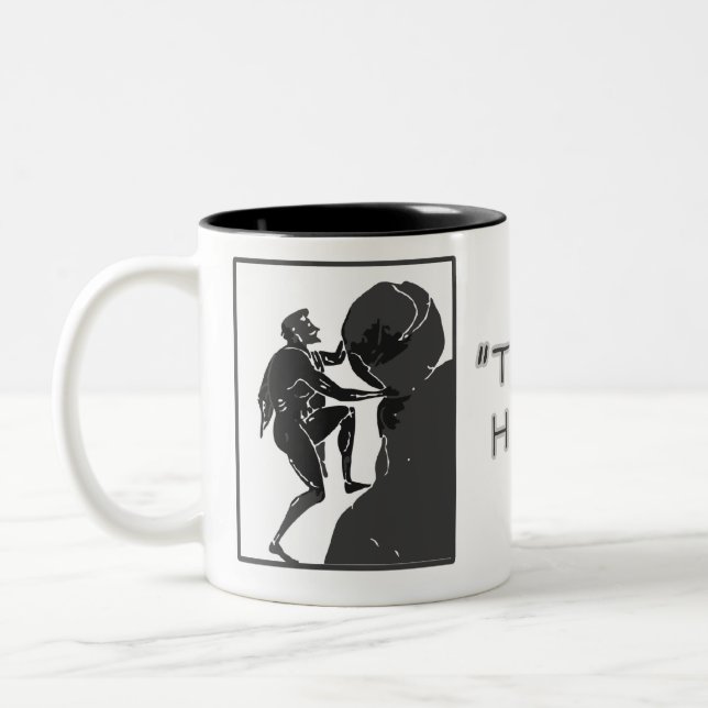 That's Just How I Roll --Sisyphus Two-Tone Coffee Mug (Left)