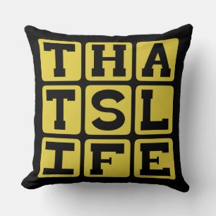 That's Life, Wise Words Cushion