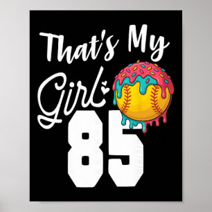 That's My Boy Softll 85 Number Mom Dad Number #85 Poster