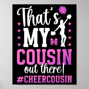 That's My Cousin Of A Cheerleader Cousin Cheer Cou Poster