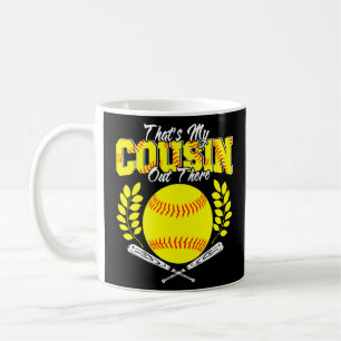 That's My Cousin Out There Softball Player Family Coffee Mug