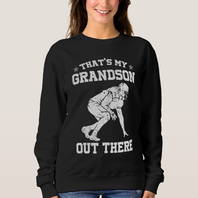 That's My Daughter Out There Football For Sister B Sweatshirt (Front)