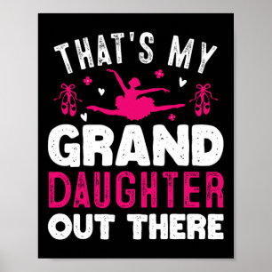 That's My Granddaughter Out There Funny Women Ball Poster