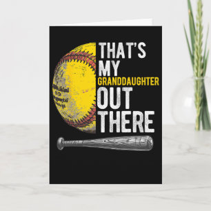 That's My Granddaughter Out There Softll Grandpa Card