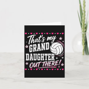 Thats My Granddaughter Out There Volleyball Card